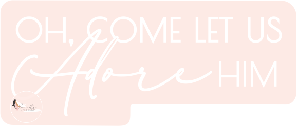 Petite Print- Oh come let us adore him impression stamp