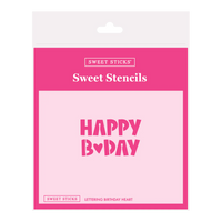 SWEET STICKS SWEET STENCILS - LETTERING BIRTHDAY HEART